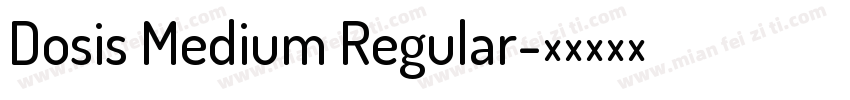 Dosis Medium Regular字体转换